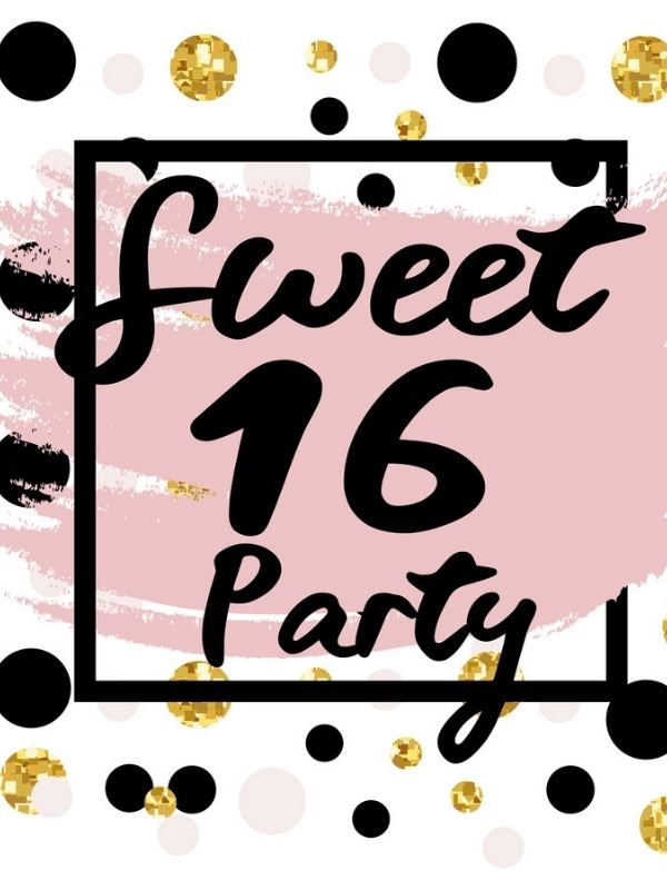Sweet 16 Party